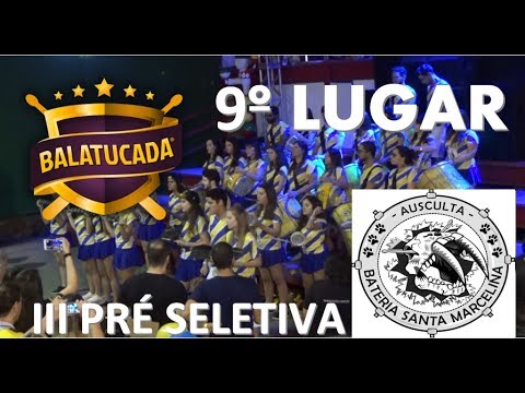Bateria Ausculta - Pré seletiva Balatucada 2017