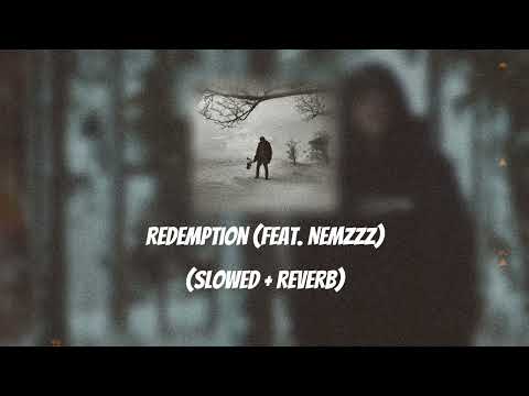 Kidwild - Redemption Ft. Nemzzz (slowed + reverb)
