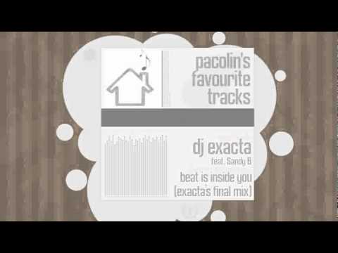 DJ Exacta feat. Sandy B - Beat is Inside You (Exacta's Final Mix)