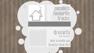 DJ Exacta feat. Sandy B - Beat is Inside You (Exacta's Final Mix)