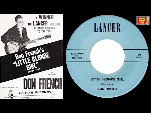 DON FRENCH - Little Blonde Girl / I Look Into My Heart (1959)