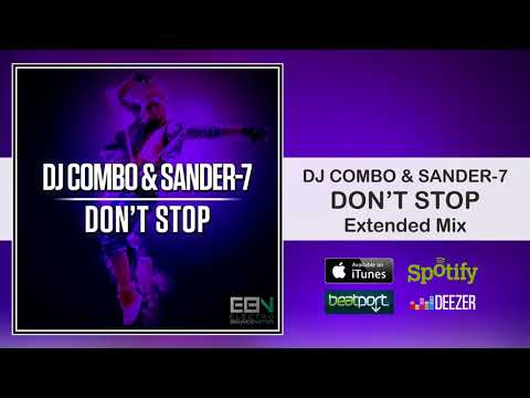 DJ Combo & SANDER-7 - Don't Stop (Extended Mix) [Electro Bounce Nation]
