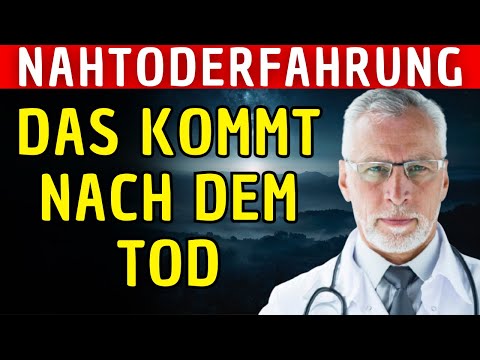 Anästhesist stirbt und enthüllt: Hier existieren unsere Toten wirklich | Nahtoderfahrung