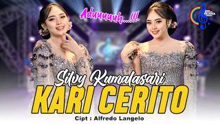 Download lagu Silvy Kumalasari - Kari Cerito | Kadung Riko Kepingin Ngadoh mp3