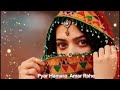 Pyar Hamara Amar Rahe Ga Yad Kare Ga Jamana Love Song Bollywood Song