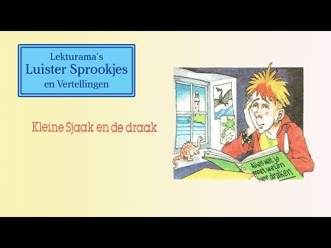 Kleine Sjaak en de draak - Lekturama Luister Sprookjes