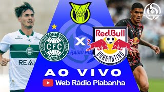 CORITIBA X RED BULL BRAGANTINO - AO VIVO E DE GRAÇA - BRASILEIRÃO - 27/01/2026