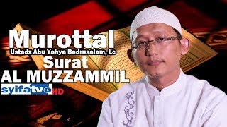 Download lagu Murottal !! Merdunya Suara Ustadz Abu Yahya Badrusalam,Lc. mp3