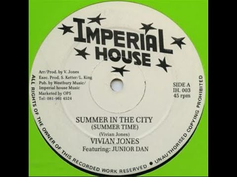 Vivian Jones (featuring Junior Dan) - Summer In The City (12" version)
