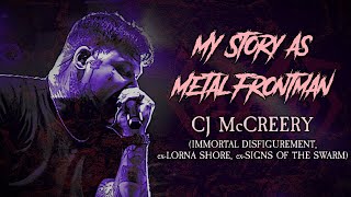Download lagu My Story As Metal Frontman: CJ McCreery (Immortal Disfigurement, ex-Lorna Shore) mp3