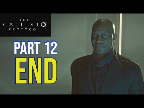THE CALLISTO PROTOCOL PS5 Walkthrough Gameplay Part 12 END