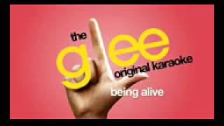 Glee - Being Alive - Karaoke Version
