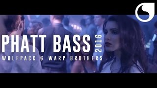 Wolfpack & Warp Brothers - Phatt Bass 2016 (Official Video)