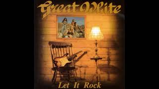 Great White – Hand On The Trigger – (Let It Rock 1996) - Classic Rock - Lyrics