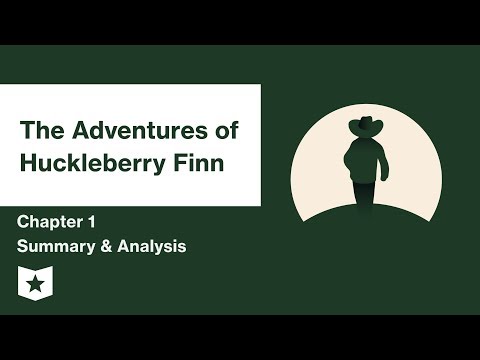 The Adventures of Huckleberry Finn  | Chapter 1 Summary & Analysis | Mark Twain | Mark Twain