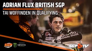 Tai Woffinden in Qualifying | Adrian Flux British SGP