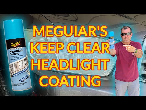 Does Meguiar's Keep Clear Headlight Coating Work?
