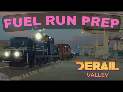 Derail Valley - DH4 & DE6 - Fuel Haul Preparation