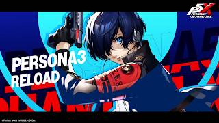 【P5X】 『ペルソナ３ リロード』 コラボイベント紹介ムービー 月の道を往く・月光まばゆき人工島編|『P3R』主人公登場！