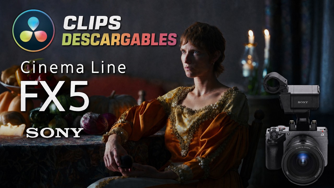 Sony FX5 RESOLVE WORKFLOW Clips descargables.