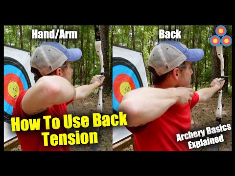 How To Use Back Tension in Archery | Archery Basics Explained