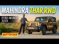 Mahindra Thar RWD review - Petrol and Diesel driven | First Drive | Autocar India