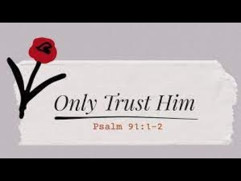 Only Trust Him - Chris Carder