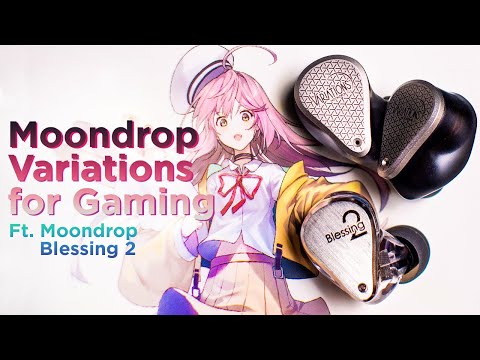 Moondrop Variations - Gamer Review