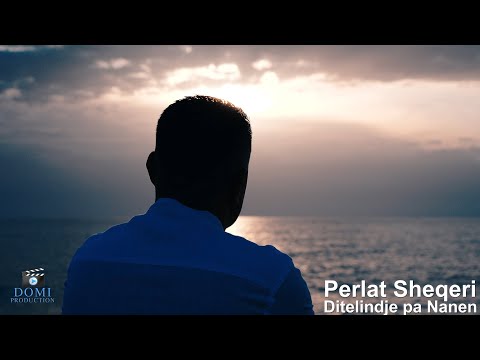 Perlat Sheqeri - Ditelindje pa Nanen (Official Video 4K)