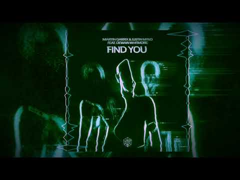 Martin Garrix & Justin Mylo Feat. Dewain Whitmore - Find You