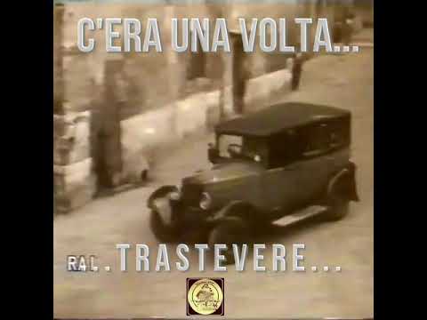 C'era una volta Trastevere...