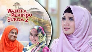 Download lagu Aku dan Anak Gadisku Korban Jaran Goyang - Wanita Perindu Surga 2 Eps 44 mp3