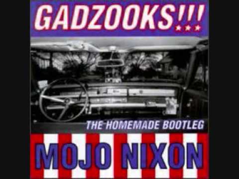 Mojo Nixon - UFO's, Big Rigs And BBQ