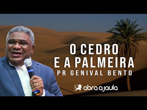 Pr Genival Bento | Psalm 92, The Palm Tree and the Cedar