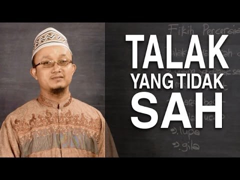 Penjelasan Singkat Mengenai Talak Yang Tidak Sah | Ustadz Aris Munandar