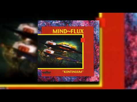 Mind~Flux - Kontinuum (Full Album) [1999]