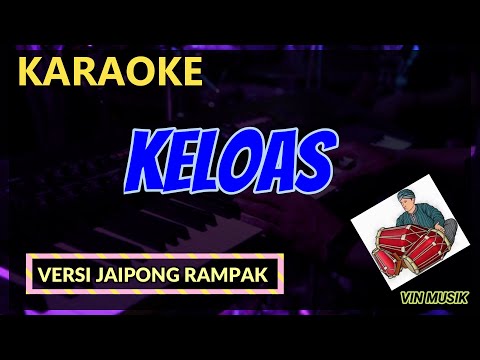 KELOAS ( Karaoke Dangdut Koplo ) - Vin Musik Karaoke