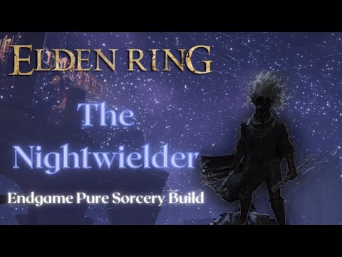 Nightwielder - A Pure Sorcery Build (Dual Wield Staff Guide - Loss) Elden Ring (Nightwielder Part 1)