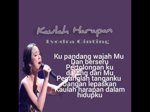 Lyodra Ginting , Kaulah Harapan  lagu Rohani kristen