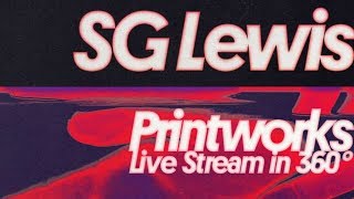 SG Lewis - Live at Printworks in 360°