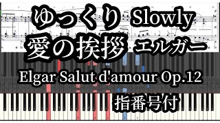 Download lagu Salut d'amour Op.12 Elgar Slow Piano Tutorial/Fingerng mp3