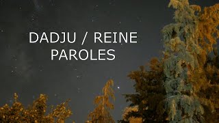 dadju - Reine (paroles /lyrics)