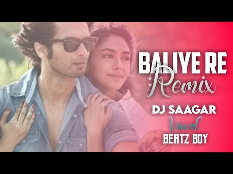 Baliye Re Remix | DJ SAAGAR | Jersey | Shahid Kapoor | Mrunal Thakur | Sachet-Parampara | Beatz Boy