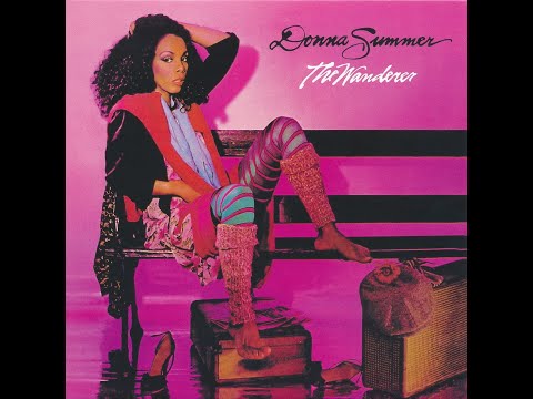 Donna Summer.      "The Wanderer"        [1980]   Full album.