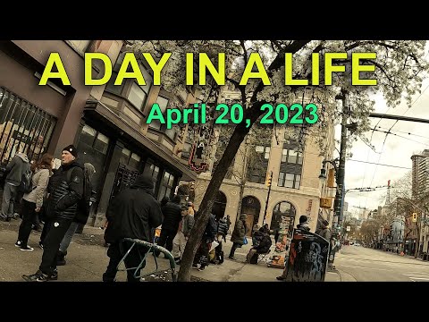 Homeless in Vancouver  -   April 20 2023