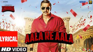 Download lagu Lyrical: Aala Re Aala | SIMMBA | Ranveer Singh, Sara Ali Khan | Tanishk Bagchi, Dev Negi, Goldi mp3 Download lagu Lyrical: Aala Re Aala | SIMMBA | Ranveer Singh, Sara Ali Khan | Tanishk Bagchi, Dev Negi, Goldi mp3