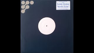 Solid Globe - North Pole (Original Mix) (2003)