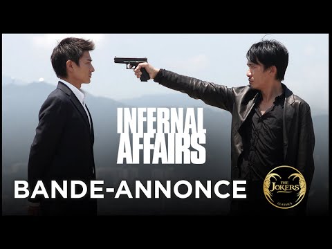 Trilogie Infernal Affairs - bande annonce The Jokers