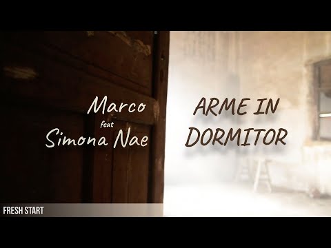 Marco (BullevART) feat. Simona Nae - Arme in Dormitor ( Videoclip Oficial)