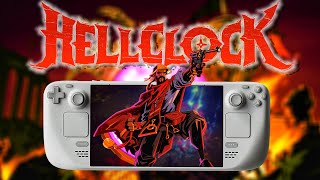 How Well Does Hell Clock Run on Steam Deck?
